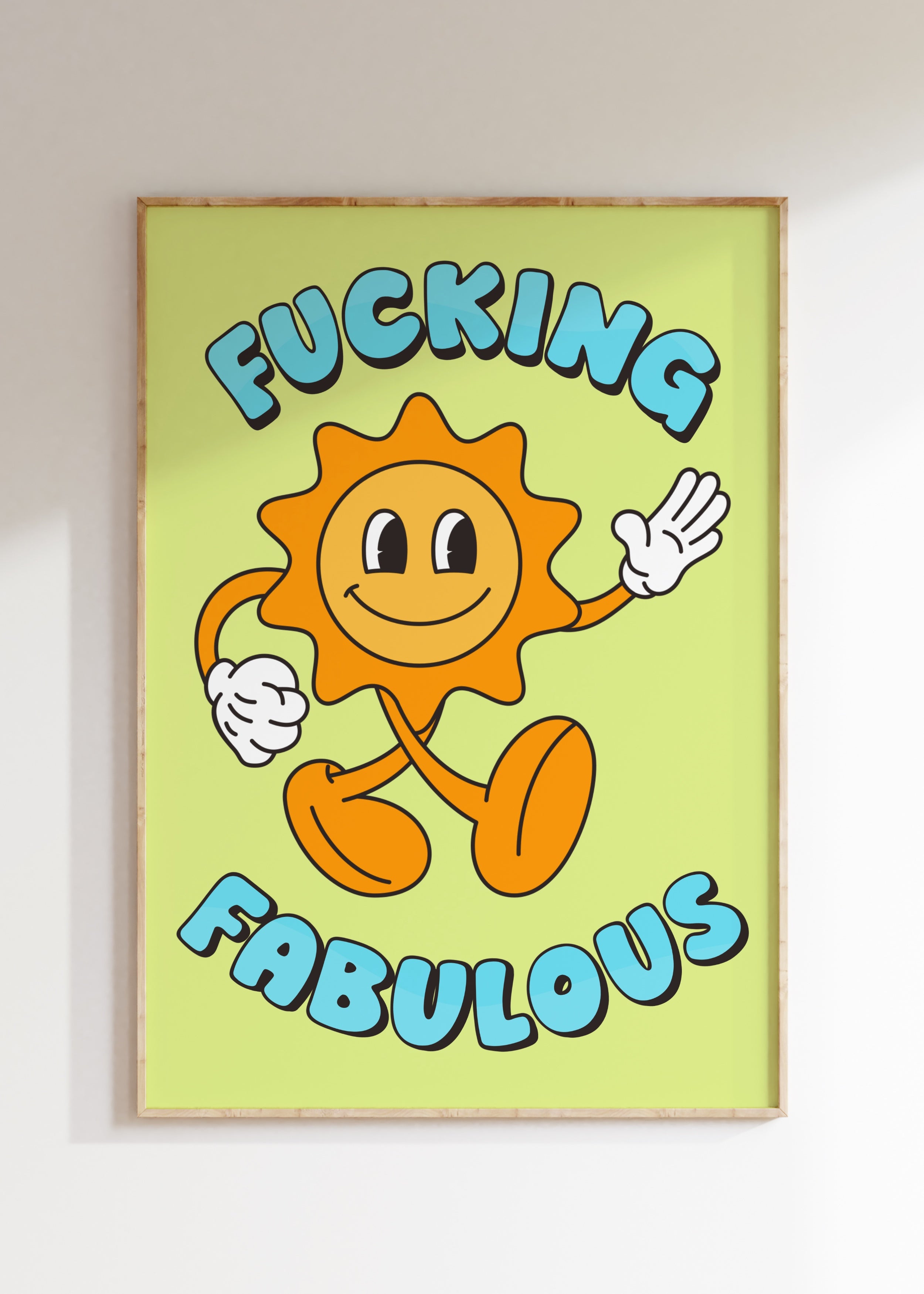 F*cking Fabulous Art Print