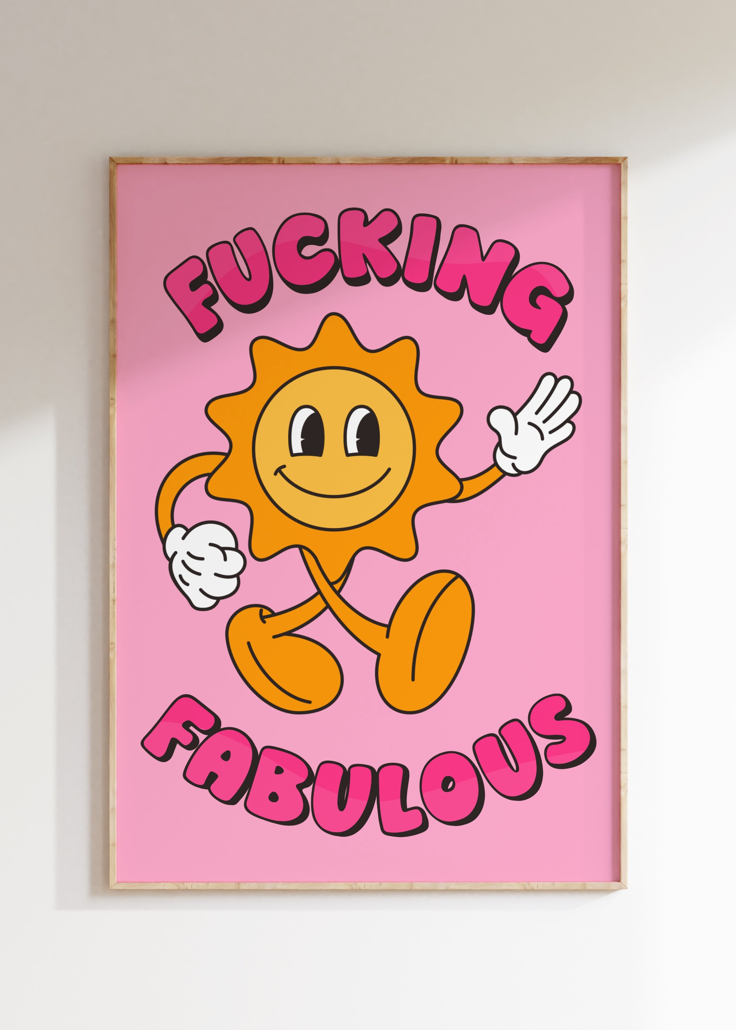 F*cking Fabulous Art Print