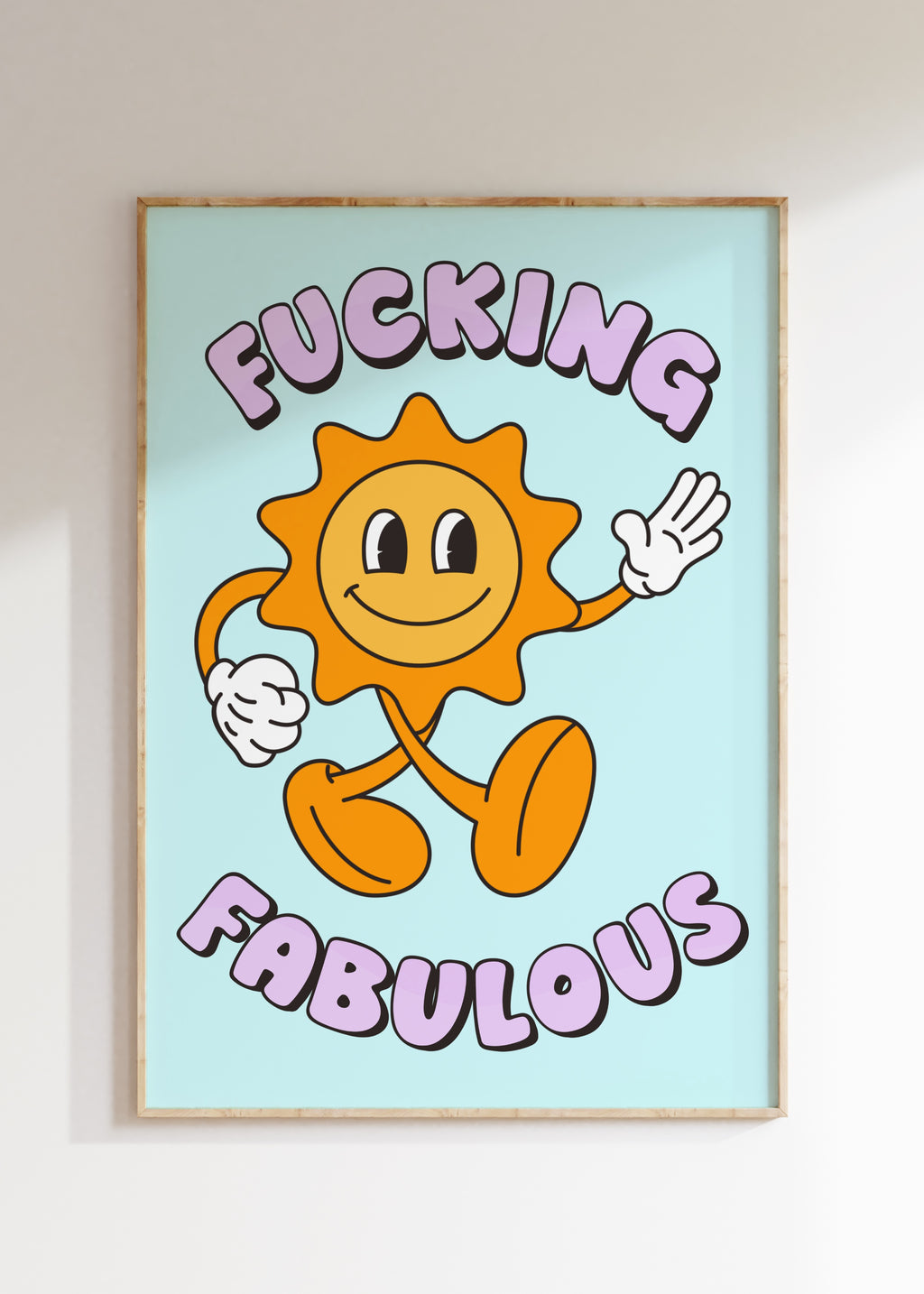 F*cking Fabulous Art Print