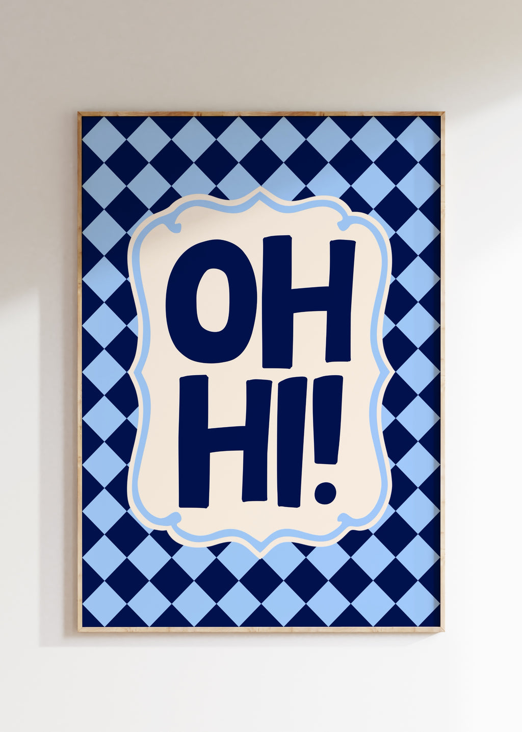Oh Hi Art Print