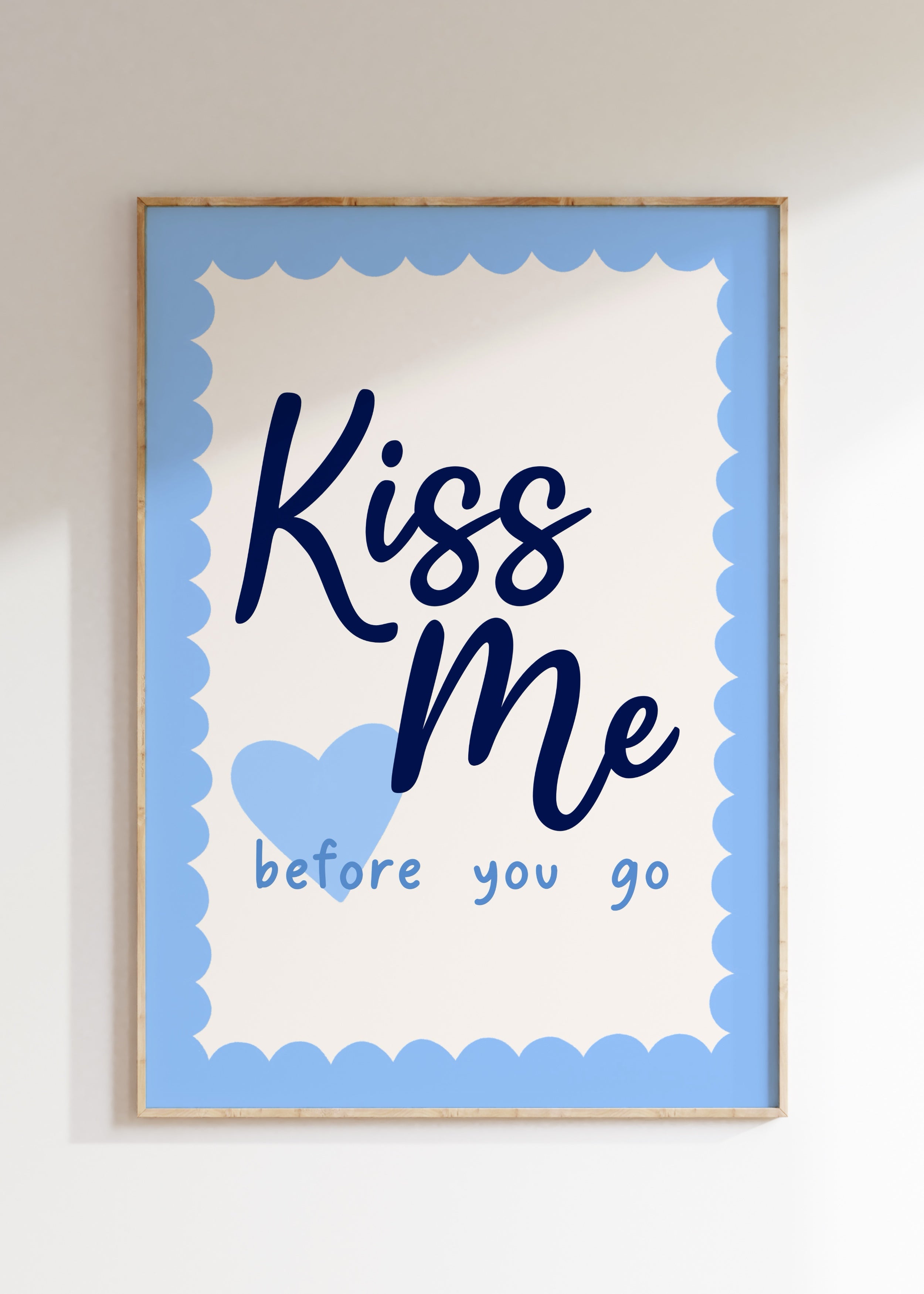 Kiss Me Art Print