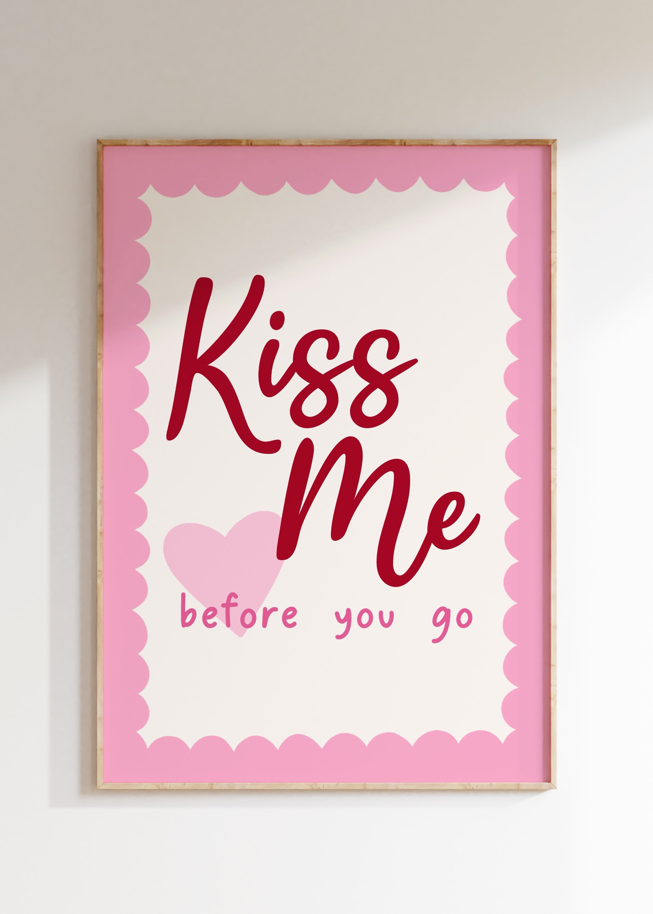 Kiss Me Art Print