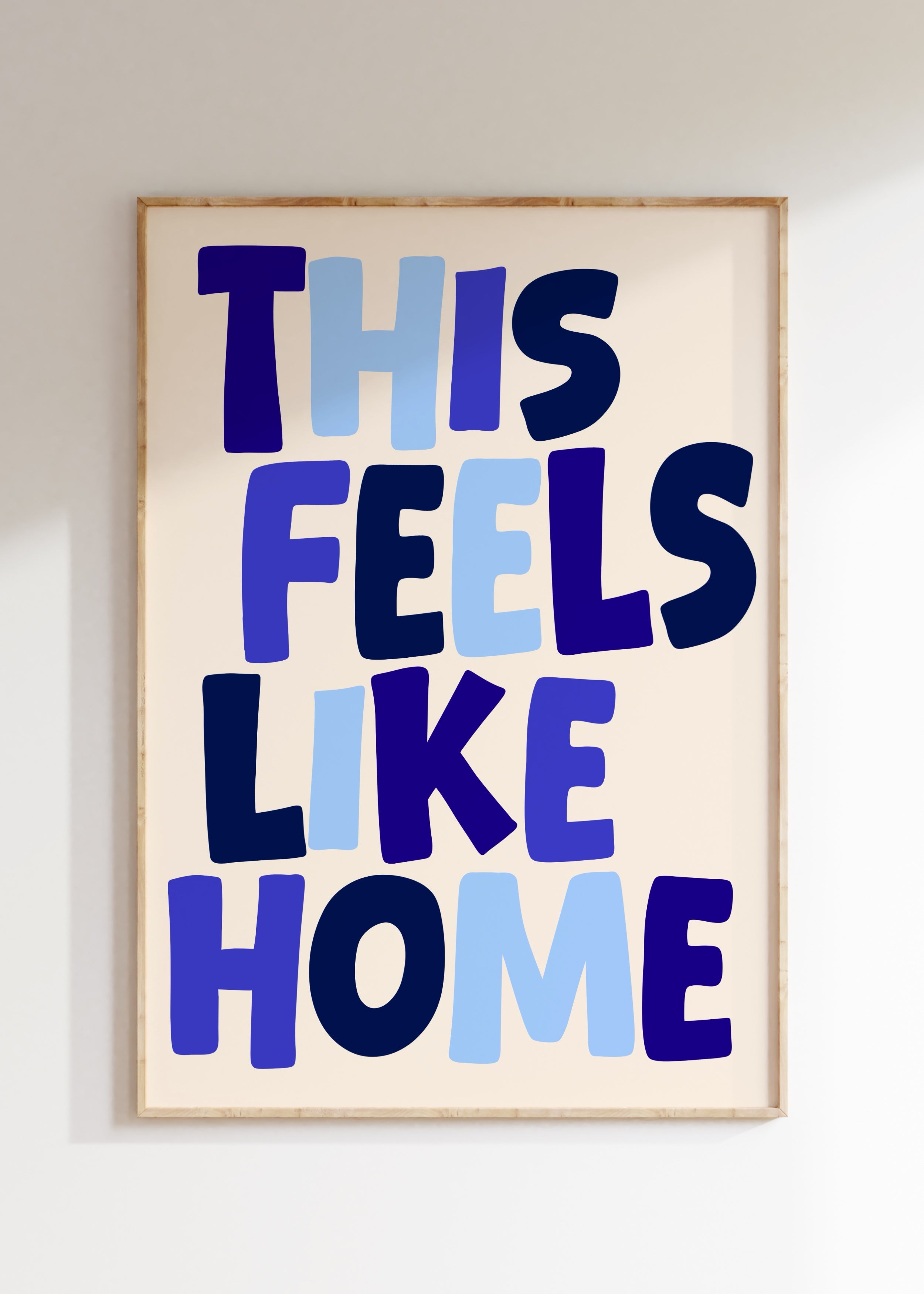 Feels Like Home Art Print