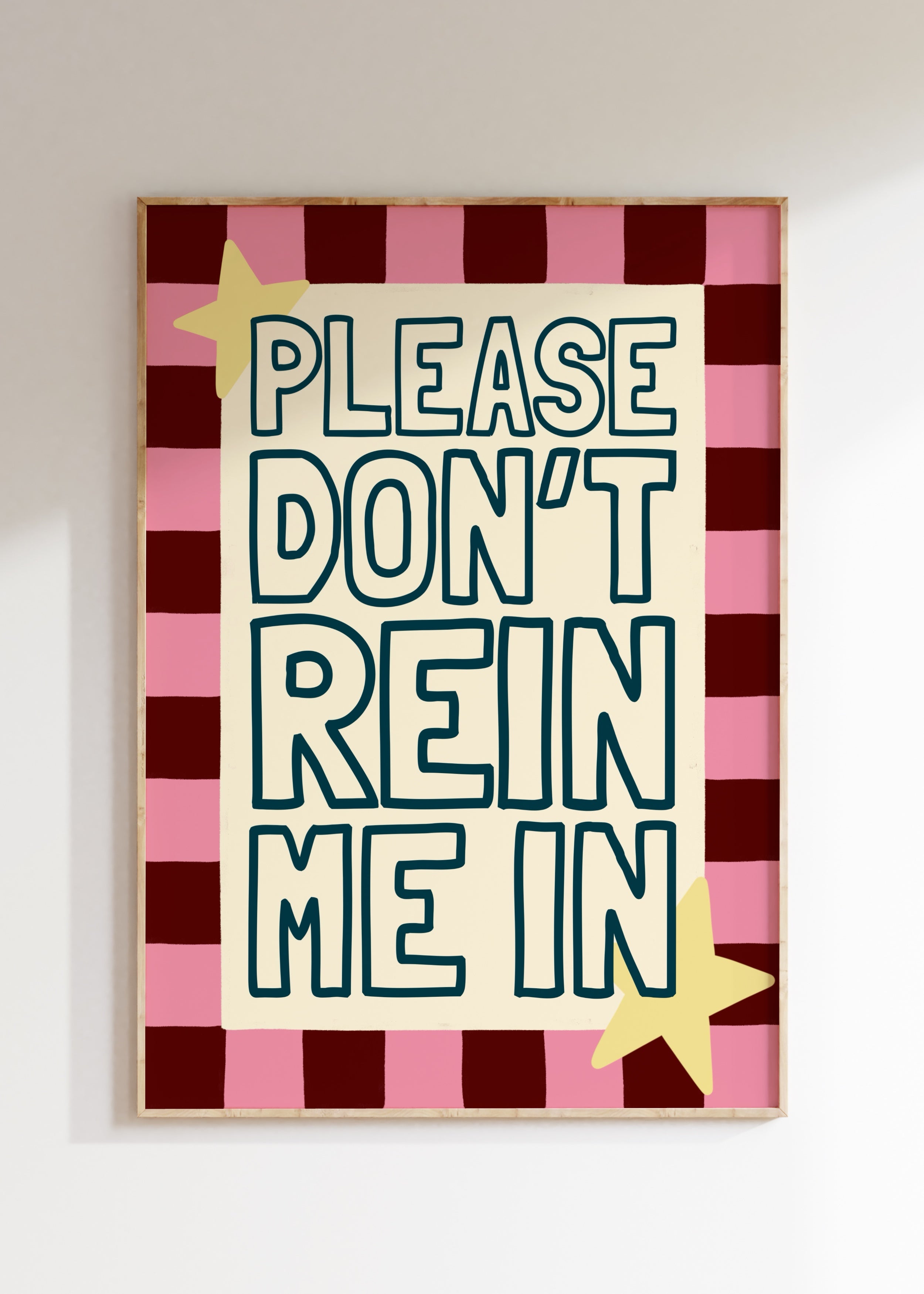 Rein Me In Art Print