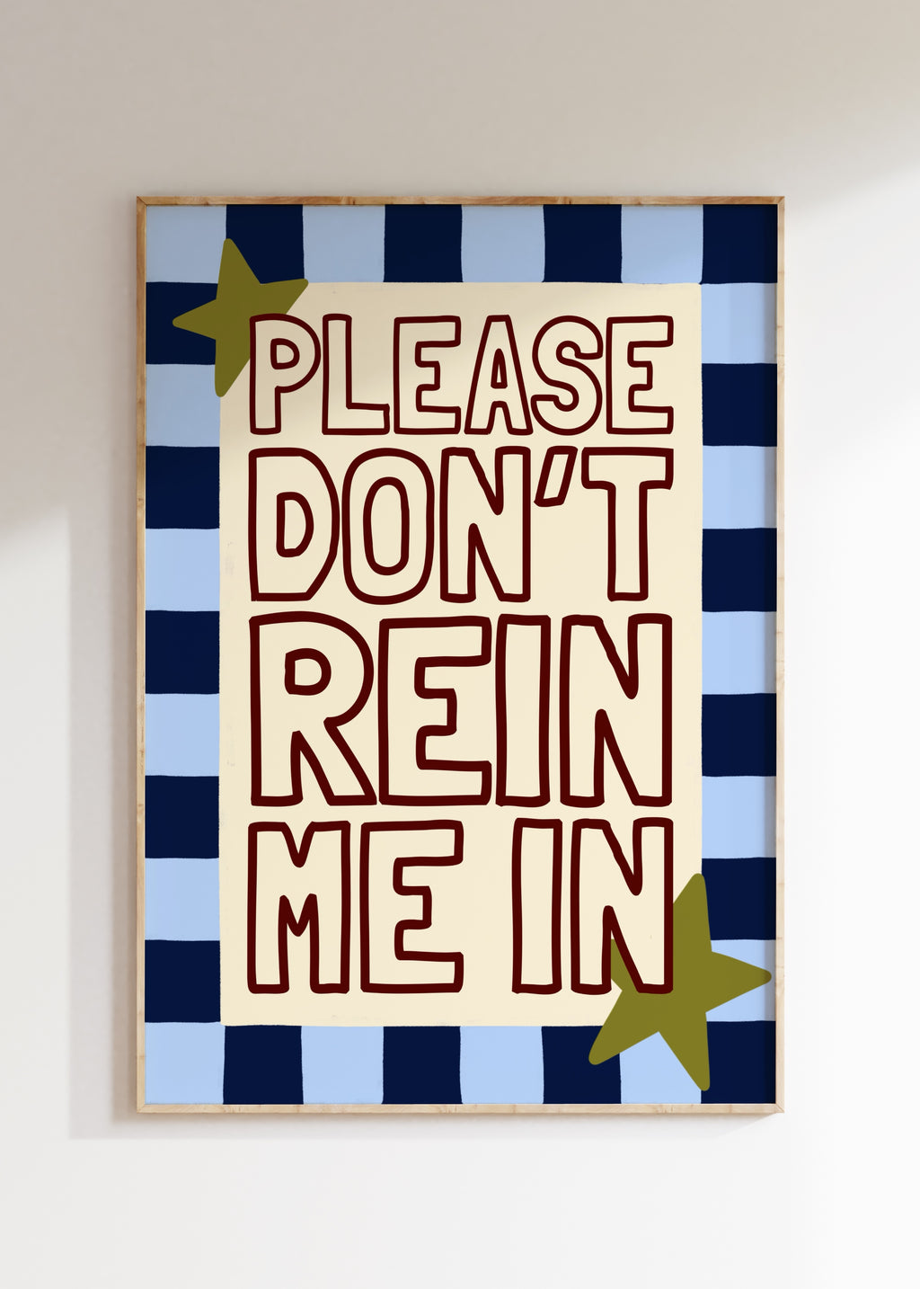 Rein Me In Art Print