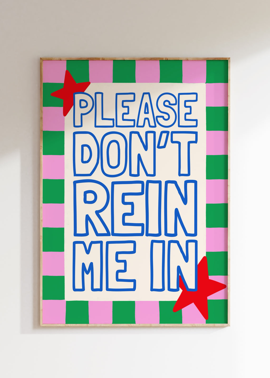 Rein Me In Art Print