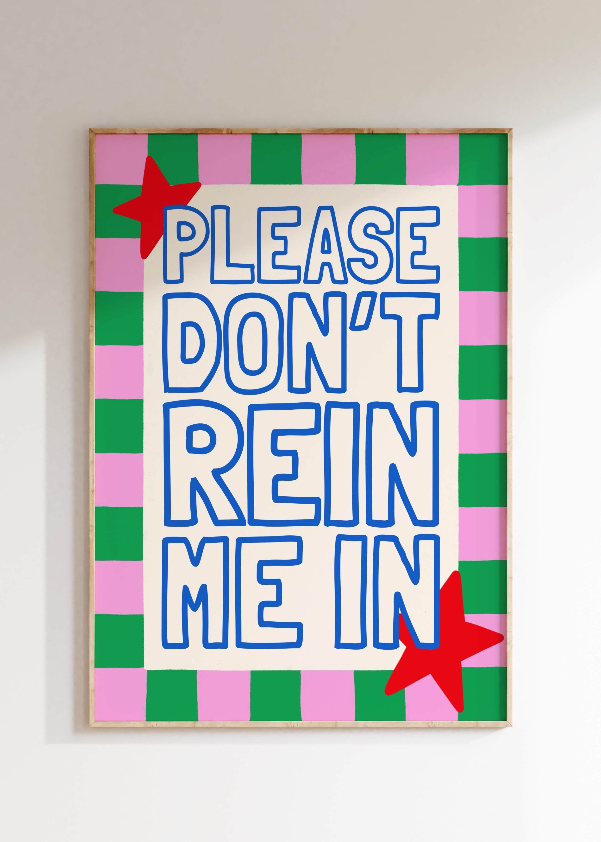 Rein Me In Art Print