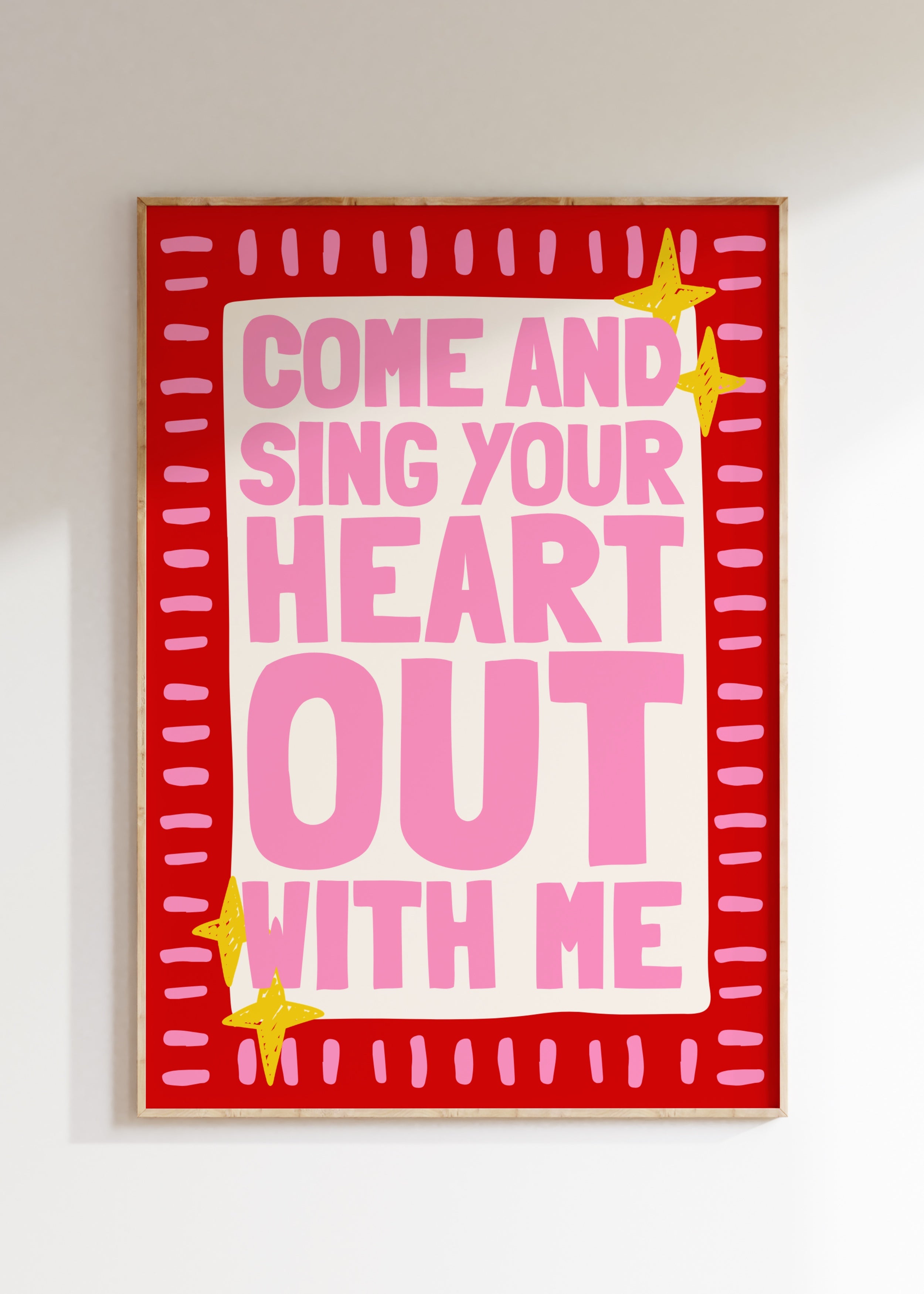 Sing Your Heart Out Art Print