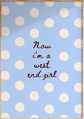 West End Girl Art Print