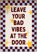 No Bad Vibes Art Print