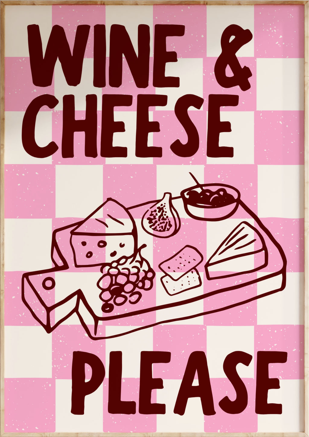 Wine & Cheese Art Print